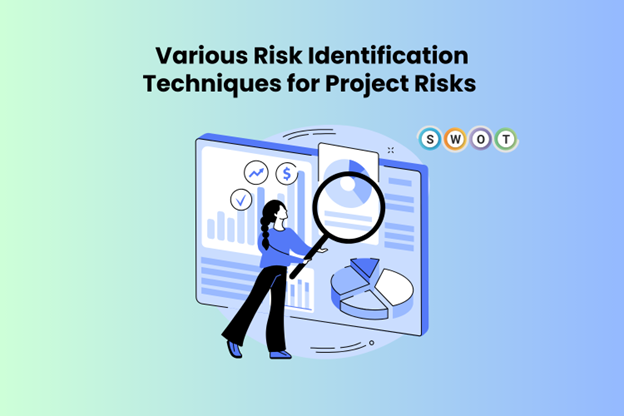 Various Risk Identification Techniques for Project Risks