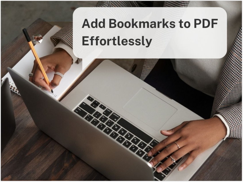 Top 6 Ways to Add Bookmarks to PDF Effortlessly - thetechadvice